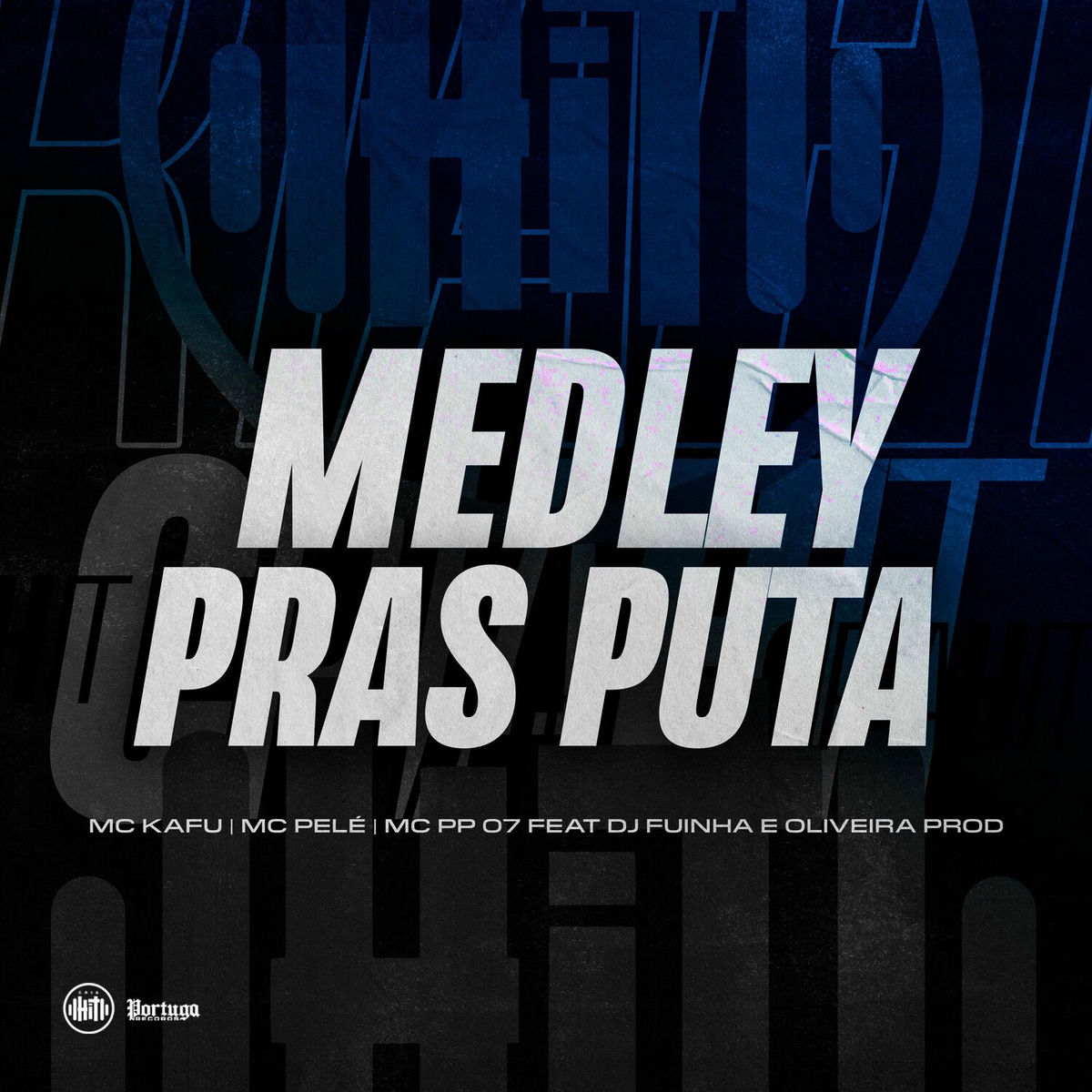 Album cover of Medley Pras Puta