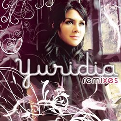 Cover of Yuridia (Remixes)