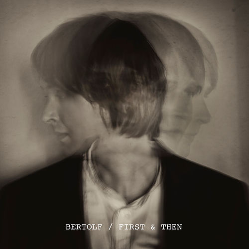 First & Then (Bonustrack Edition)