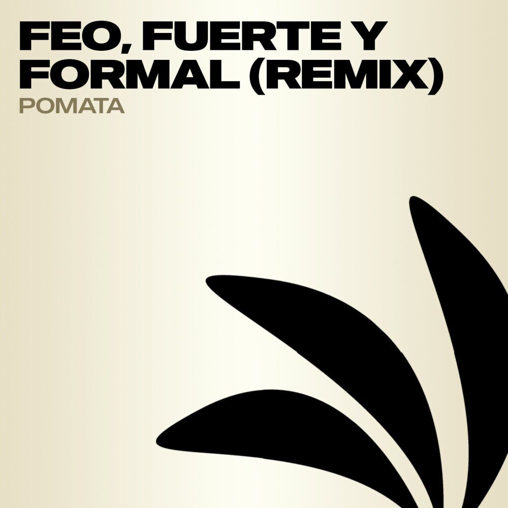 Picture of Feo, Fuerte Y Formal (Remix)