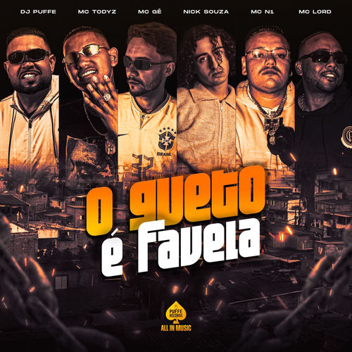 O Gueto É Favela