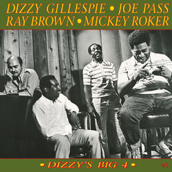 Cover of Dizzy's Big 4 [Original Jazz Classics Remasters]
