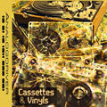 Cassettes & Vinyls