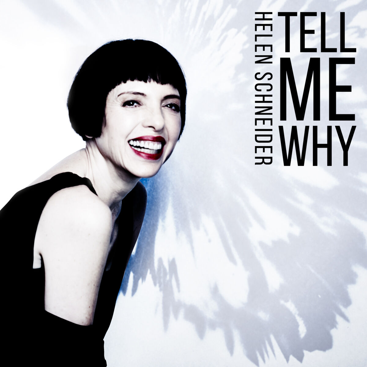 Album cover of Tell Me Why