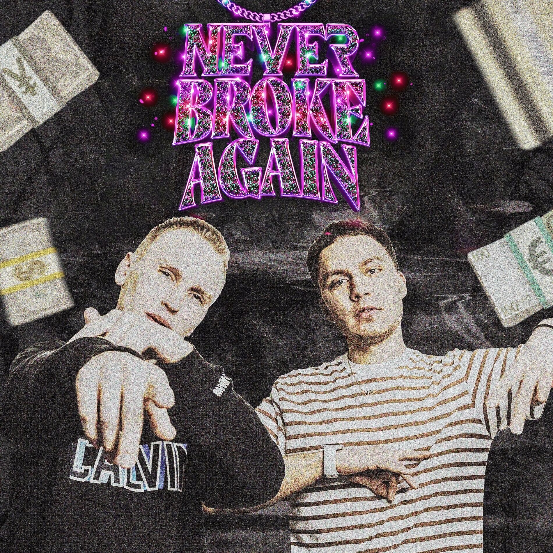 Album cover of NEVER BROKE AGAIN