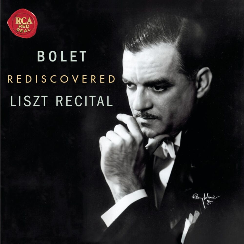 Picture of Jorge Bolet Rediscovered Liszt Recital