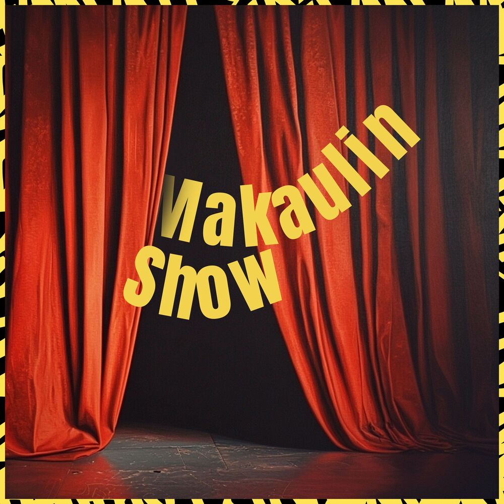 Picture of Makaulin show