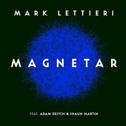 Magnetar (feat. Adam Deitch & Shaun Martin)