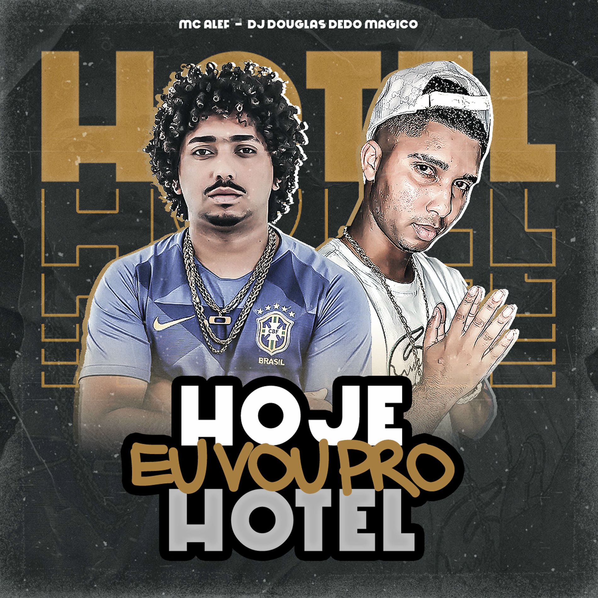Album cover of Hoje Eu Vou pro Hotel