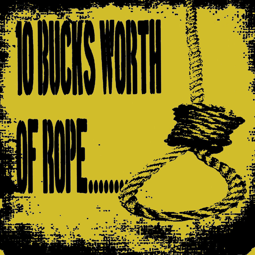 Picture of 10 Bucks Worth of Rope