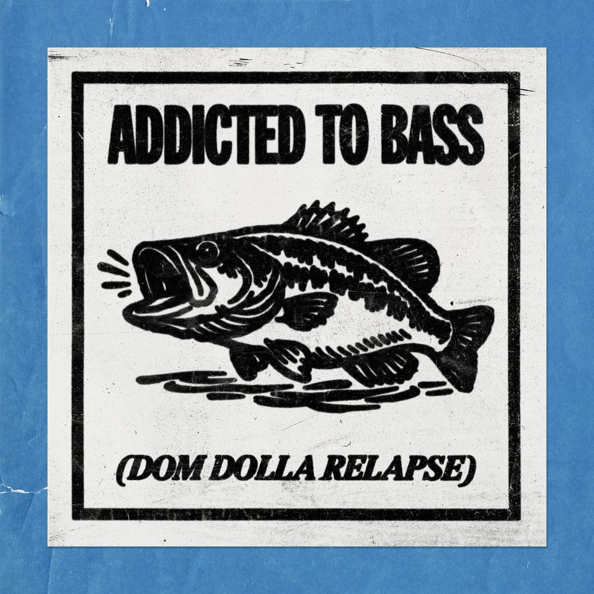 Album cover of Addicted To Bass