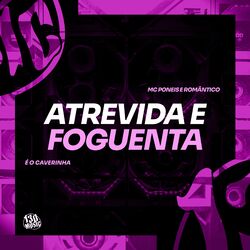 Cover of Atrevida e Foguenta