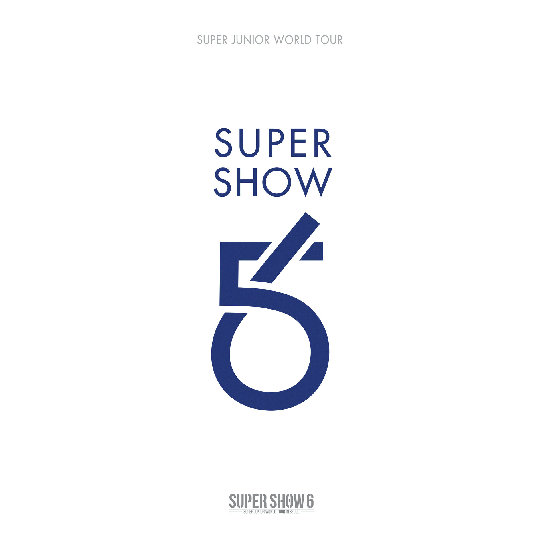 SUPER JUNIOR WORLD TOUR SUPER SHOW6未開封 SUPER JUNIOR - SUPER SHOW 6 - SUPER JUNIOR The 6th WORLD