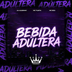 Cover of Bebida Adúltera by undefined
