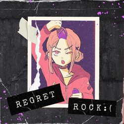 Cover of REGRET ROCK
