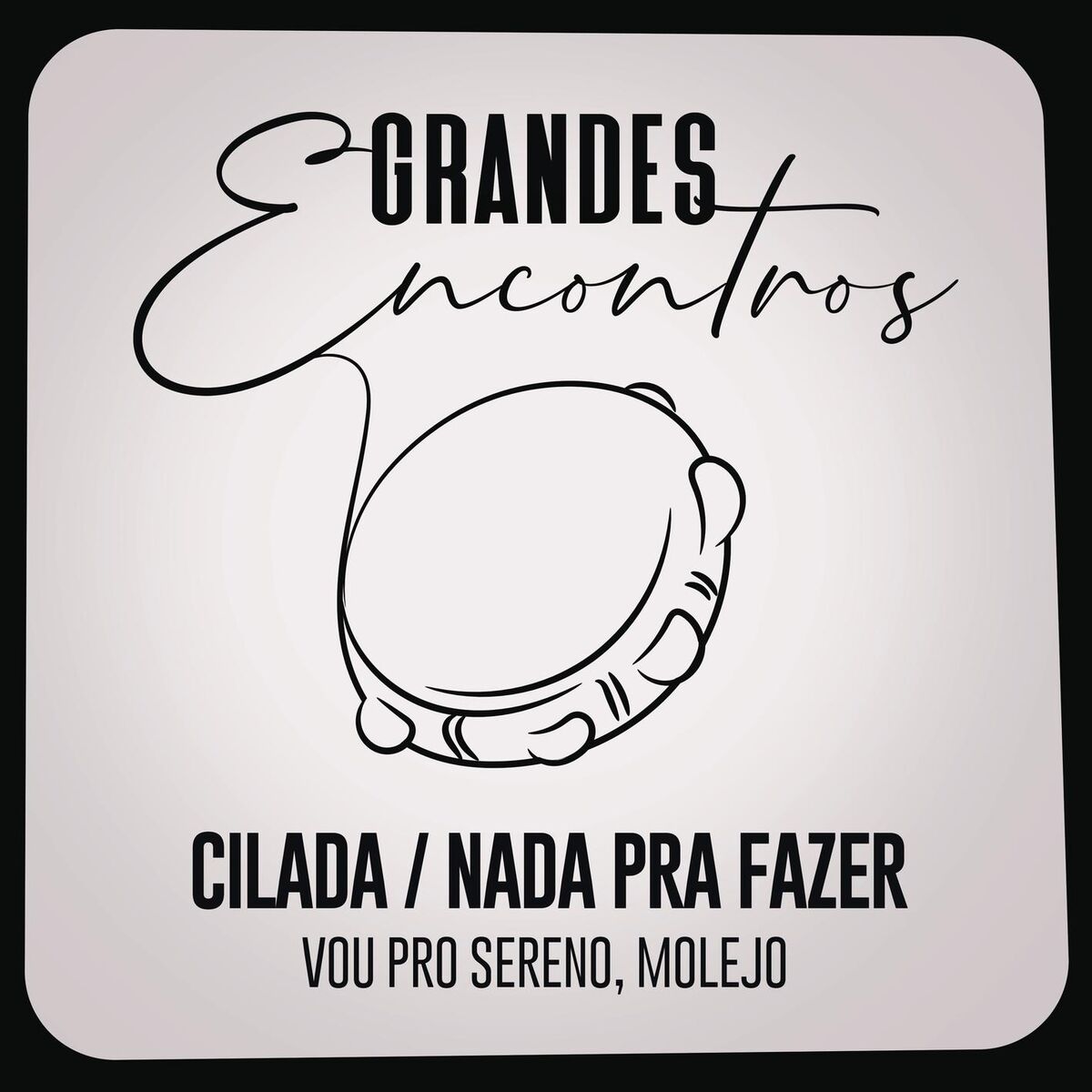 Album cover of Cilada / Nada Pra Fazer