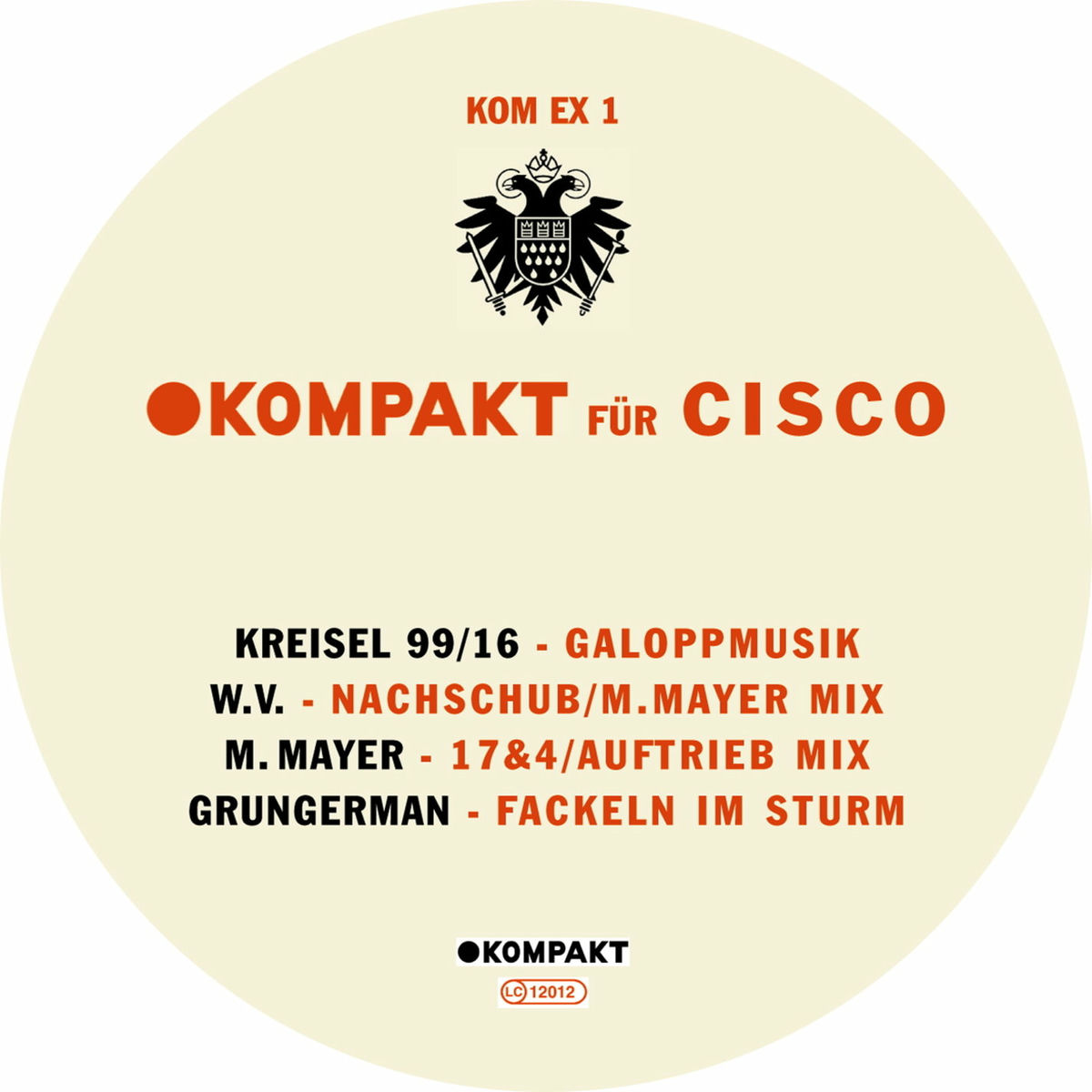Album cover of Kompakt For Cisco