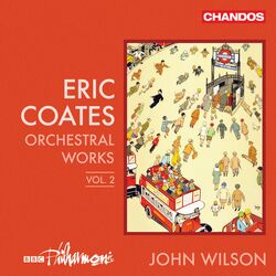Cover of Coates: Orchestral Works, Vol. 2
