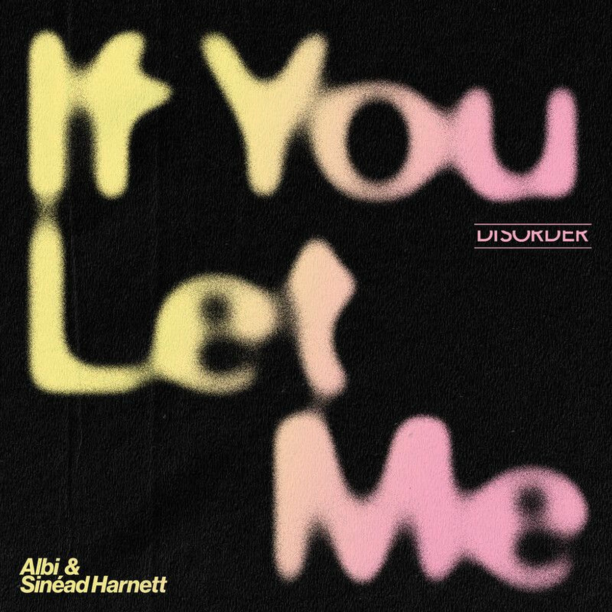 Album cover of If You Let Me