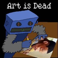 Art is Dead