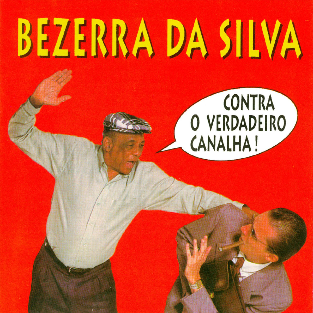 Album cover of Contra o Verdadeiro Canalha