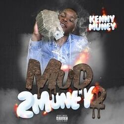 Cover of Mud 2 Muney 2