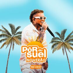 Cover of Pôr do Suel no Verão (Ao Vivo)