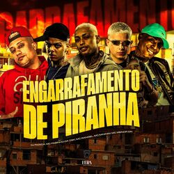 Cover of Engarrafamento de Piranha
