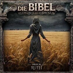 Cover of Altes Testament, Folge 24: Ruth