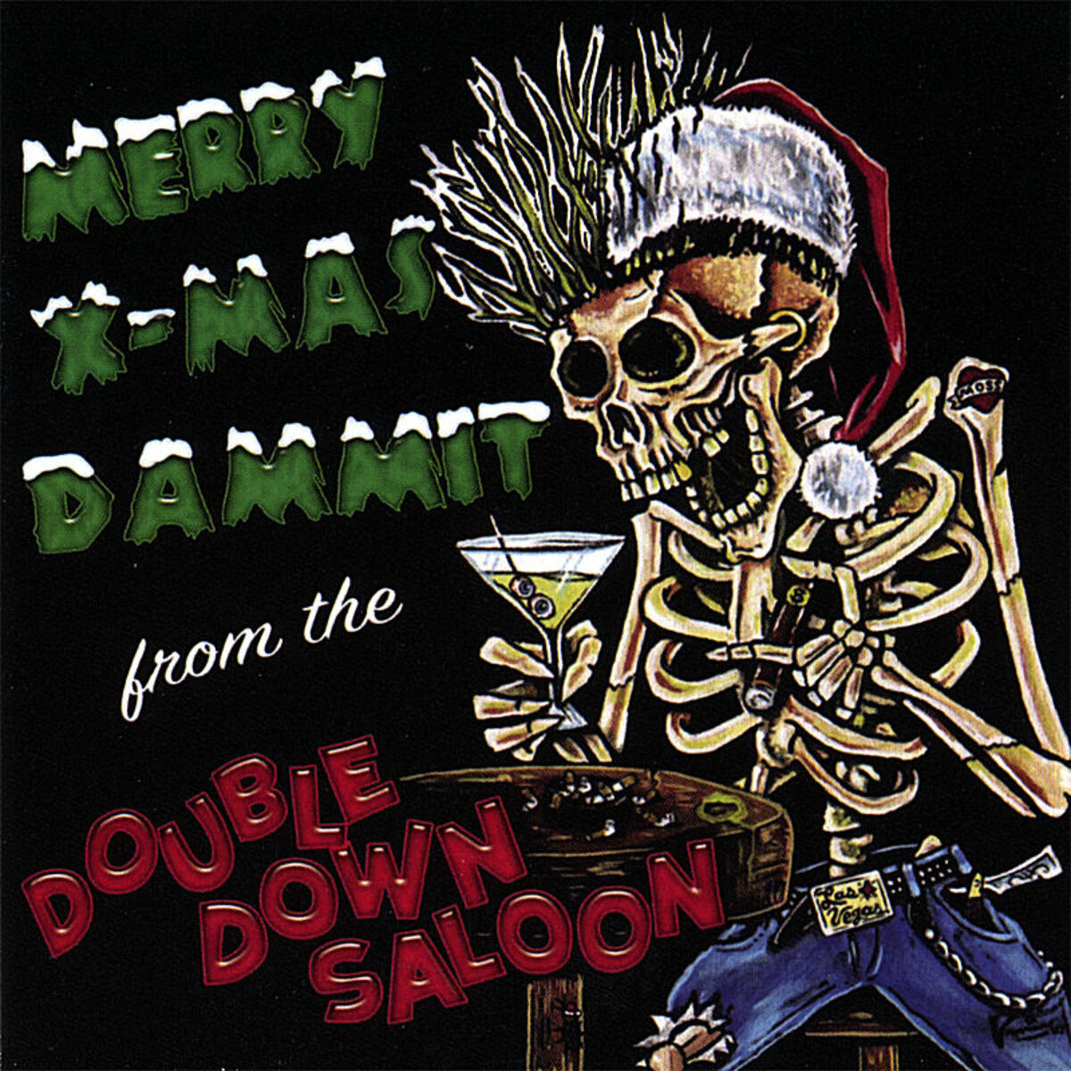 Album cover of Merry X-mas Dammit from the Double Down Saloon