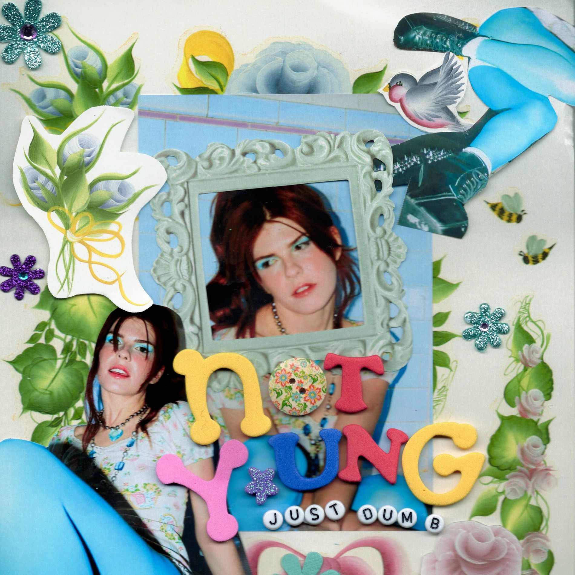 Album cover of Not Young, Just Dumb