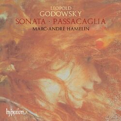 Cover of Godowsky: Piano Sonata in E Minor; Passacaglia and 44 Variations