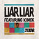 Liar Liar (Turntable Dubbers Remix) by Jstar album cover