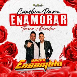 Cover of Cumbia para Enamorar, Tomar y Olvidar