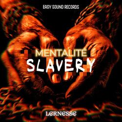 Cover of Mentalité Slavery