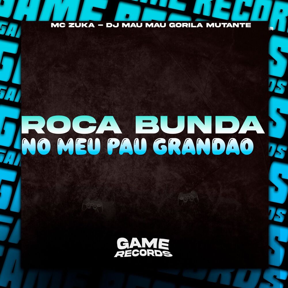 Picture of Roca Bunda No Meu Pau Grandao