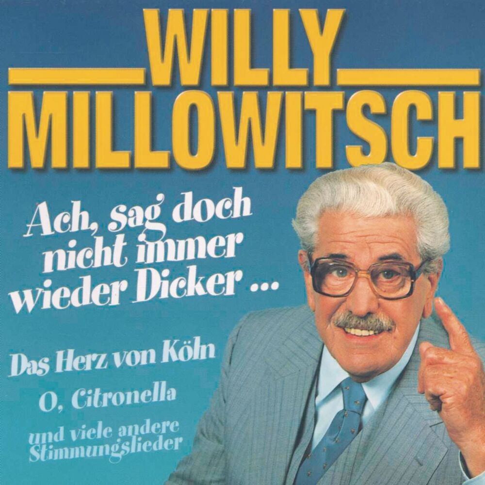 Picture of Ach sag' doch nicht immer wieder Dicker