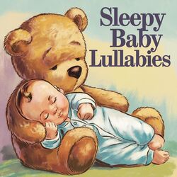 Cover of Baby Sleep Music: Sleepy Baby Lullabies For Tired Tots