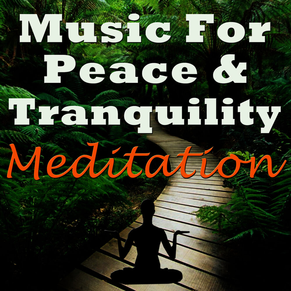 Picture of Music for Peace & Tranquility - Meditation