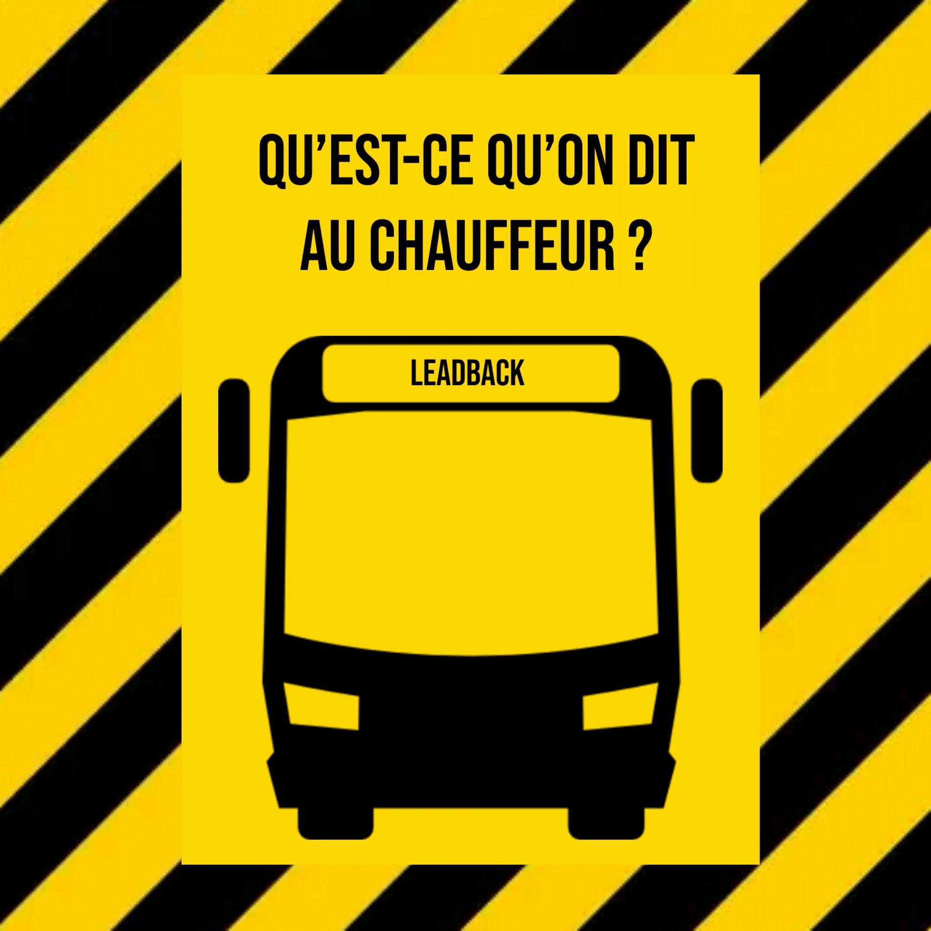 Album cover of Qu'est-ce qu'on dit au chauffeur? (fils de p***)