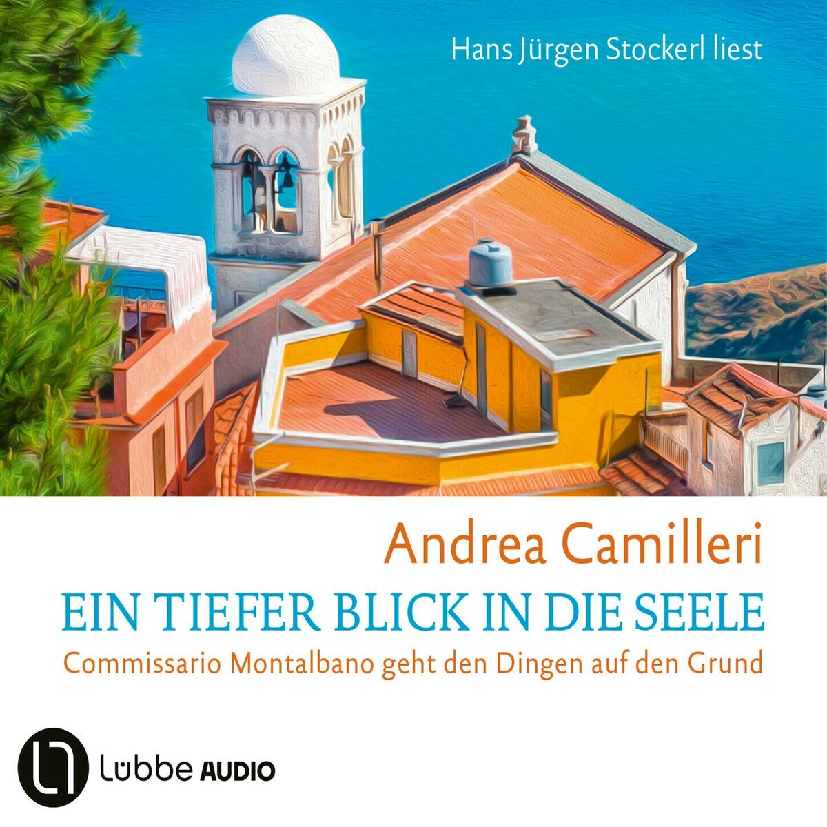 Album cover of Ein tiefer Blick in die Seele - Commissario Montalbano, Band 26 (Gekürzt)
