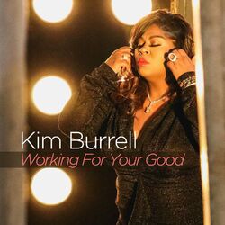 Cover of Working For Your Good