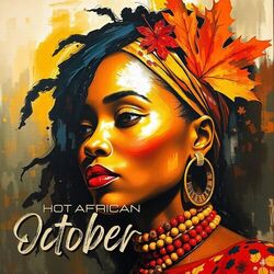 Cover of Hot African October: Autumn Amapiano Music Mix 2024