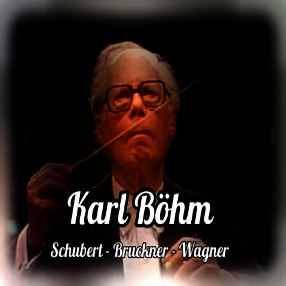 Picture of Karl Böhm, Schubert-Bruckner-Wagner