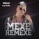 Mexe Remexe
