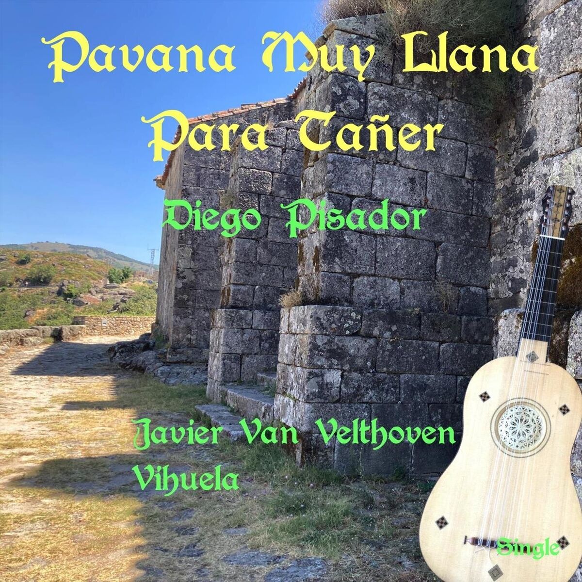 Album cover of Pavana Muy Llana Para Tañer (Vihuela)