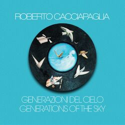 Cover of Generazioni del cielo (Digitally Remastered Version - Abbey Road Studios, London 2000)