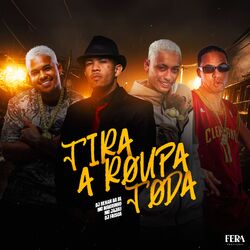 Cover of Tira a Roupa Toda