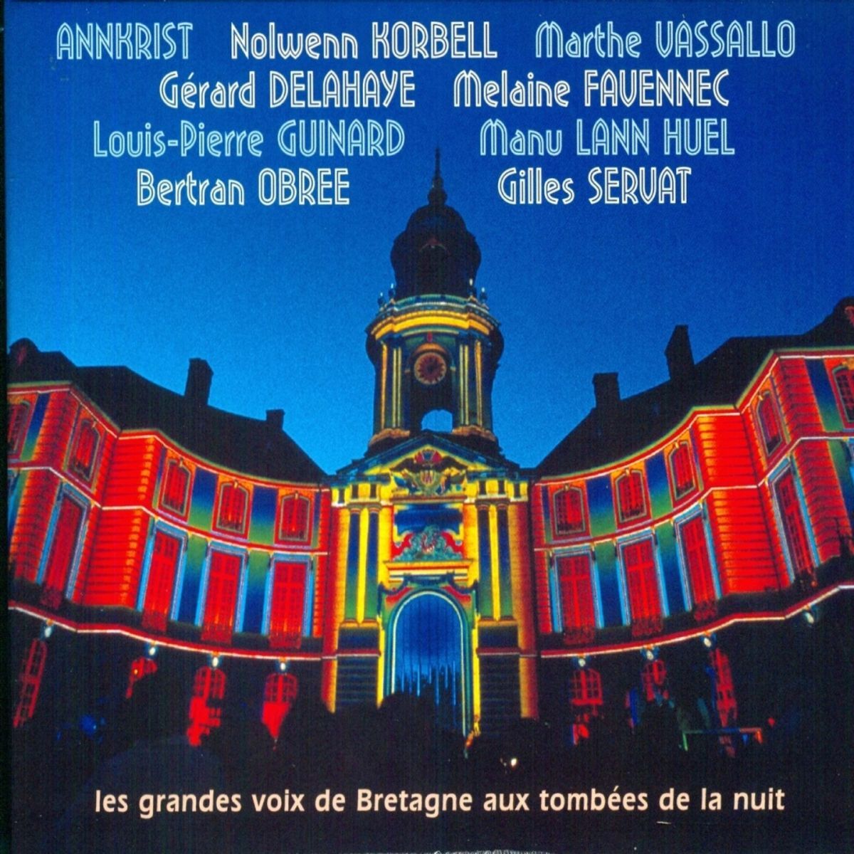 Album cover of Les grandes voix de Bretagne aux tombées de la nuit (Live 2002)