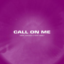Call On Me